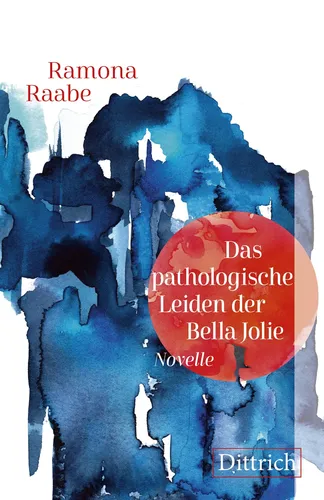 Bella Jolie Novelle - Ramona Raabe, Weiß, , Neu - DITTRICH VERLAG - Modalova