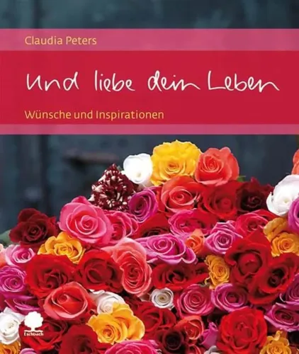 Claudia Peters Buch 'Und liebe dein Leben' Geschenkheft Inspiration - ESCHBACH - Modalova