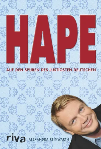 HAPE - Lustigster Deutscher, Biografie, Alexandra Reinwarth - RIVA - Modalova