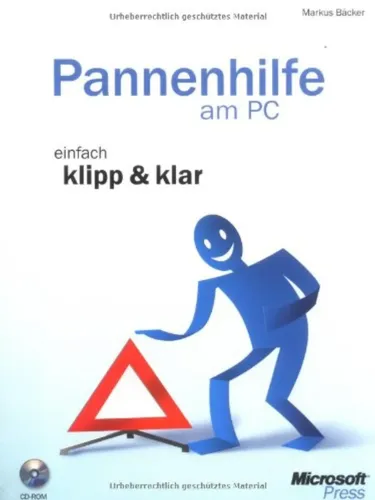 Pannenhilfe am PC - Klipp & Klar Computer Ratgeber Buch - MICROSOFT PRESS - Modalova