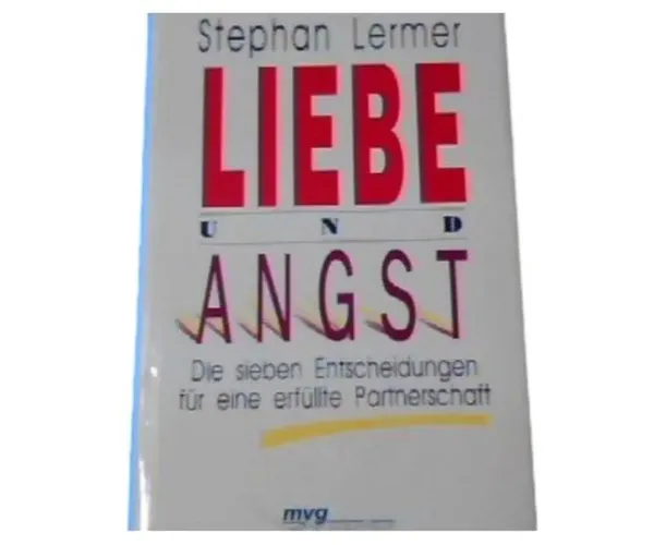 Liebe und Angst - Stephan Lermer, Hardcover, Ratgeber Partnerschaft - MVG - Modalova