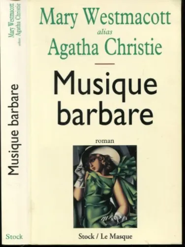 Musique barbare - Mary Westmacott alias Agatha Christie Taschenbuch - STOCK / LE MASQUE - Modalova