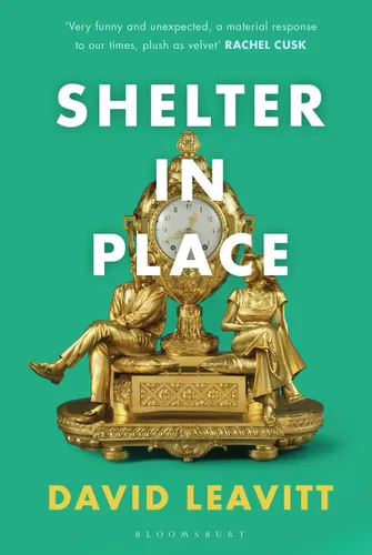 Shelter in Place von David Leavitt, Taschenbuch, Englisch - BLOOMSBURY - Modalova