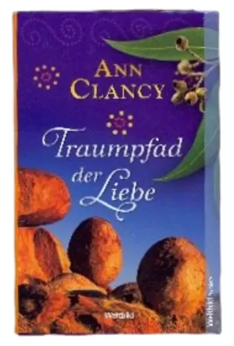 Ann Clancy 'Traumpfad der Liebe' Hardcover - WELTBILD - Modalova