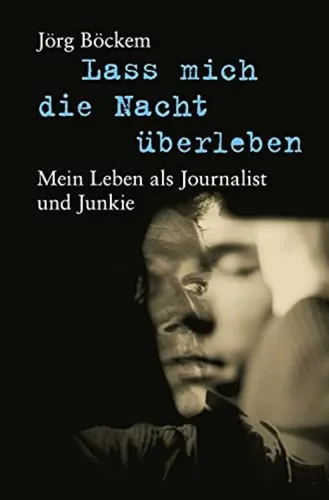 Lass mich die Nacht überleben - Journalist Junkie Biografie Taschenbuch - Stuffle - Modalova