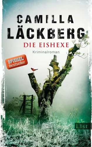 Die Eishexe - Camilla Läckberg, Kriminalroman, Hardcover, Bestseller - LIST PAUL VERLAG - Modalova