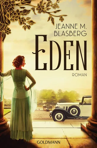 Eden: Roman von Jeanne M. Blasberg - - Gelb - Familiensaga - GOLDMANN - Modalova