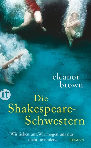 Die Shakespeare-Schwestern Roman, Eleanor Brown - INSEL VERLAG - Modalova