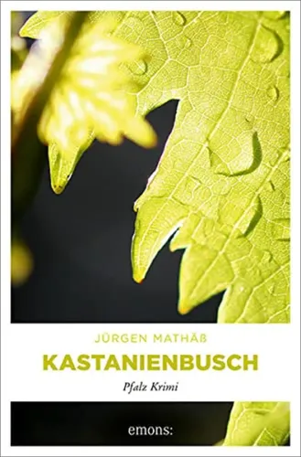Kastanienbusch Pfalz Krimi - Jürgen Mathäß Taschenbuch Gelb - EMONS VERLAG - Modalova