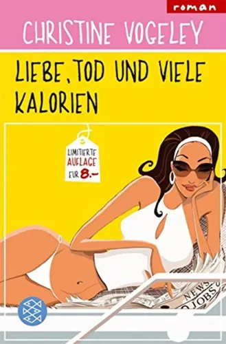 Christine Vogeley Liebe, Tod & Kalorien Roman Limitierte Auflage - FISCHER TASCHENBUCH - Modalova