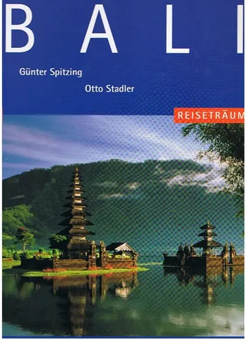 Bali Reiseträume - Günter Spitzing, Otto Stadler - SCHNEIDER VERLAG - Modalova