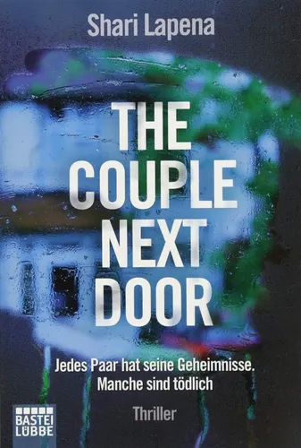 The Couple Next Door - Shari Lapena, Thriller, Taschenbuch, Silber - BASTEI LÜBBE - Modalova