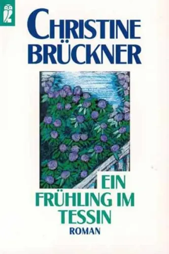 Christine Brückner - Ein Frühling im Tessin, Roman, blau - ULLSTEIN TASCHENBUCH - Modalova