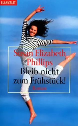 Susan Elizabeth Phillips - Bleib nicht zum Frühstück! Taschenbuch - Stuffle - Modalova
