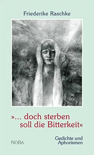 Friederike Raschke Gedichte & Aphorismen, Taschenbuch, Silber - NORA - Modalova