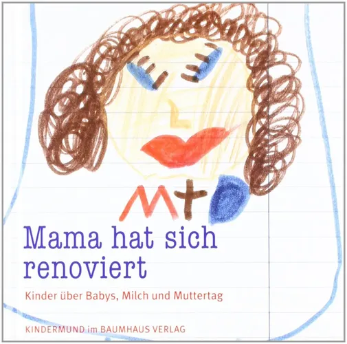Mama hat sich renoviert - Anne Rademacher, Hardcover, Weiß - BAUMHAUS MEDIEN - Modalova