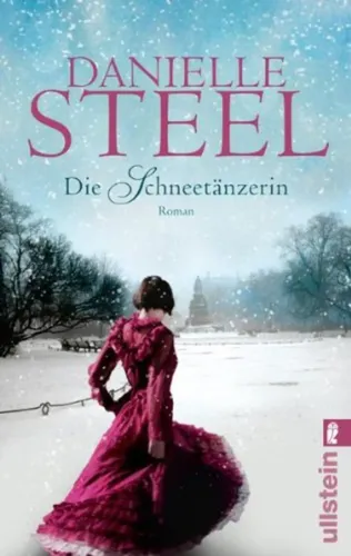 Buch Die Schneetänzerin Roman von Danielle Steel - ULLSTEIN - Modalova