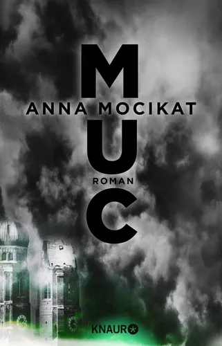 MUC: Roman von Anna Mocikat - DROEMER/KNAUR - Modalova