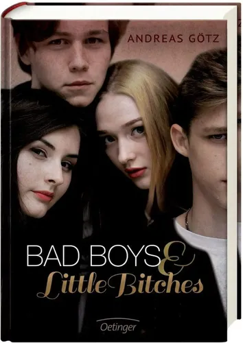 Bad Boys & Little Bitches 1 | | Hardcover | Jugendbuch - OETINGER - Modalova