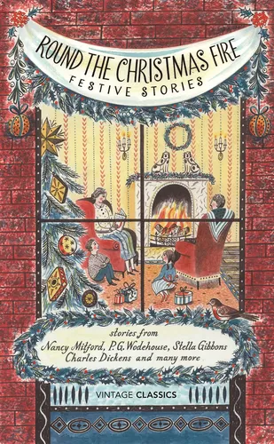Round the Christmas Fire: Festive Stories - VINTAGE CLASSICS - Modalova