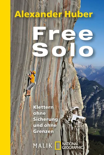 Free Solo Klettern ohne Sicherung - Huber, Piper Verlag, Taschenbuch - PIPER VERLAG GMBH - Modalova