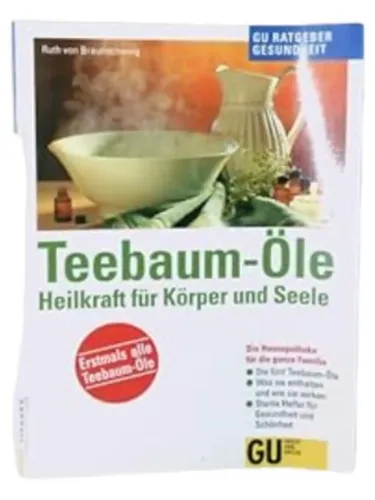 Teebaum-Öle Heilkraft Körper Seele Ruth Baunschweig Taschenbuch - GRÄFE UND UNZER - Modalova