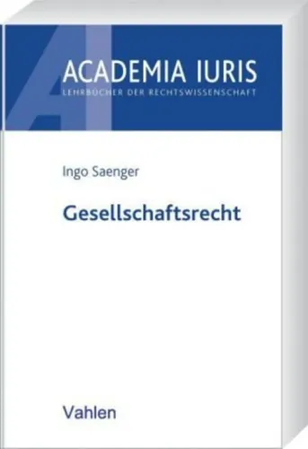Gesellschaftsrecht von Ingo Saenger | Taschenbuch | Zustand gut - VAHLEN - Modalova