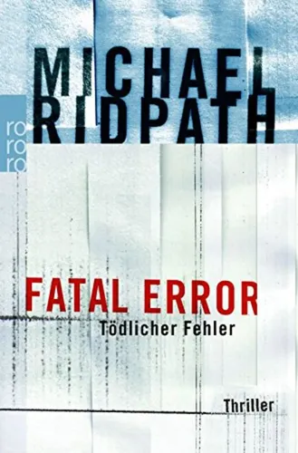 Fatal Error: Tödlicher Fehler - Michael Ridpath Taschenbuch Thriller - ROWOHLT - Modalova
