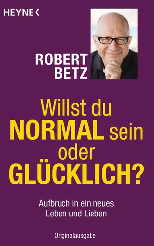 Robert Betz - Glücklich statt normal - Ratgeber - Lila - HEYNE - Modalova