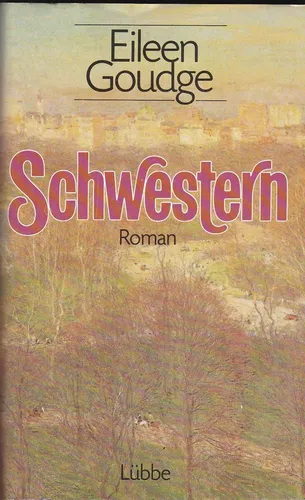 Buch Schwestern Roman Hardcover Eileen Goudge - LÜBBE - Modalova