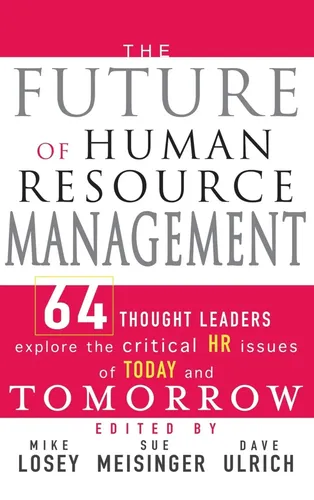 The Future of HR Management - Insights from 64 Leaders - WILEY - Modalova