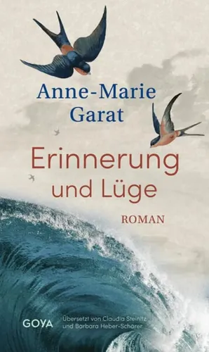 Erinnerung und Lüge von Anne-Marie Garat, Hardcover, Verlag - GOYA - Modalova