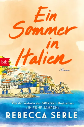 Ein Sommer in Italien - Rebecca Serle, Roman, Gelb - BTB - Modalova