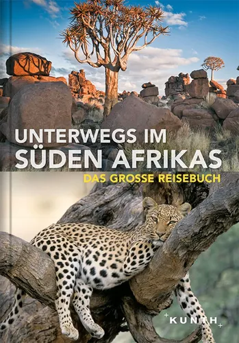 Unterwegs im Süden Afrikas: Das große Reisebuch - KUNTH GMBH & CO. KG - Modalova