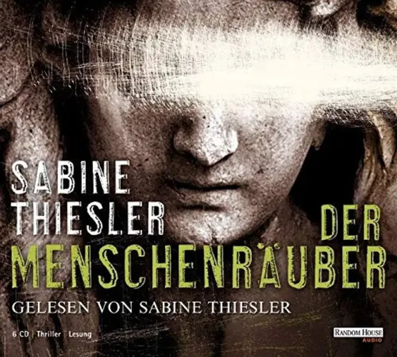 Der Menschenräuber - Sabine Thiesler Hörbuch Thriller 6CDs - RANDOM HOUSE AUDIO - Modalova