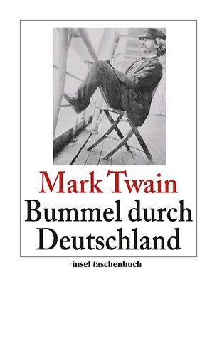 Mark Twain Bummel durch Deutschland Insel Taschenbuch Weiß - INSEL VERLAG GMBH - Modalova