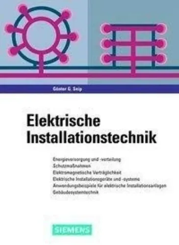 Elektrische Installationstechnik Fachbuch Planung Errichtung - SIEMENS - Modalova