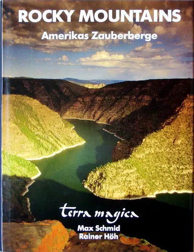 Rocky Mountains Zauberberge - Bildband Natur Max Schmid Rainer Höh - TERRA MAGICA - Modalova