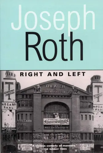 Joseph Roth Right and Left Taschenbuch Berlin 1920er Gegenwartsliteratur - OVERLOOK PRESS - Modalova