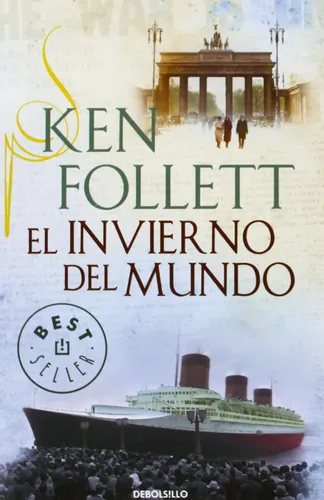 Ken Follett - El invierno del mundo - Historischer Roman - DEBOLSILLO - Modalova
