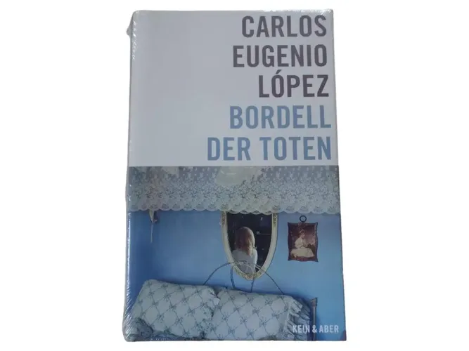 Carlos Eugenio Lopez - Bordell der Toten - Taschenbuch - Blau - KEIN & ABER - Modalova