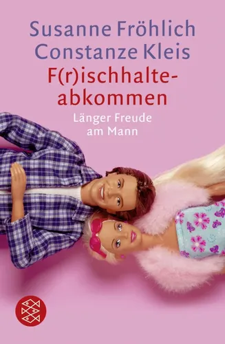 F(r)ischhalteabkommen - Freude am Mann, Susanne Fröhlich, Taschenbuch - FISCHER TASCHENBUCH VERLAG - Modalova