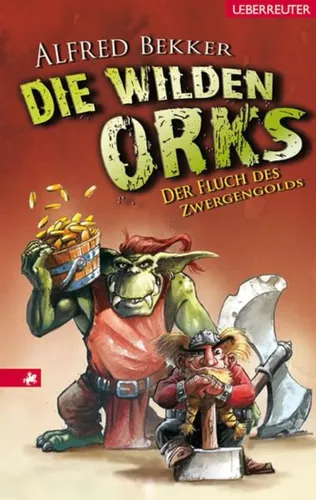 Die wilden Orks Zwergengold - Alfred Bekker Hardcover Gelb Fantasy - UEBERREUTER - Modalova