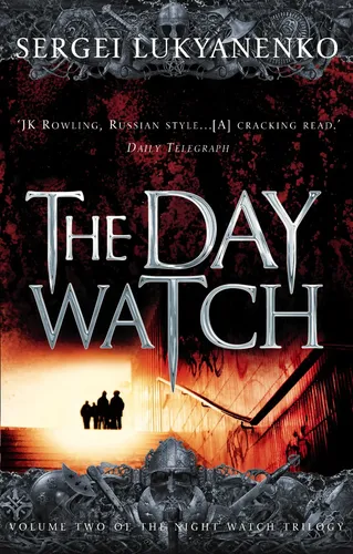 The Day Watch - Sergei Lukyanenko - Taschenbuch - Englisch - Fantasy - ARROW - Modalova