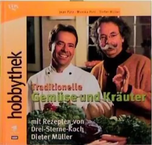 Traditionelle Gemüse Kräuter Kochbuch Jean Pütz Dieter Müller - HOBBYTHEK - Modalova