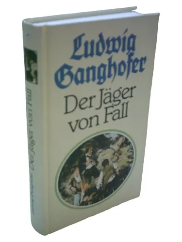 Der Jäger von Fall - Ludwig Ganghofer, Hardcover, Klassiker, 1991 - Stuffle - Modalova
