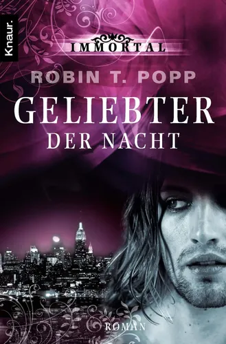 Immortal Band 1 Geliebter der Nacht - Robin T. Popp Taschenbuch - Stuffle - Modalova