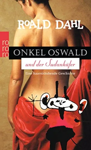 Roald Dahl: Onkel Oswald & Sudan-Käfer, Taschenbuch, Silber - ROWOHLT TASCHENBUCH VERLAG - Modalova