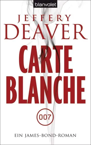 Carte Blanche - Jeffery Deaver James Bond Roman Abenteuer - Stuffle - Modalova