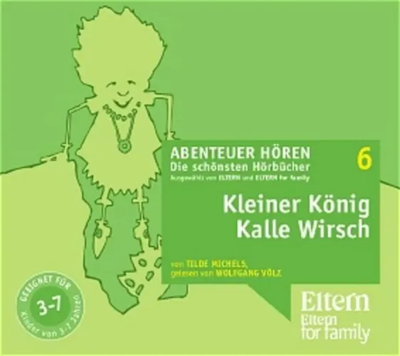 Kleiner König Kalle Wirsch Hörbuch CD Abenteuer Hören - ELTERN FOR FAMILY - Modalova